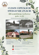 Plakat informujący o wydarzeniu. Tło - jasnozielone. W lewym górnym rogu logotyp organizatora. Od góry wyśrodkowane napisy: nazwa wydarzenia, data, godzina. Niżej dwa czarno-białe zdjęcia przedstawiające budynek ośrodka w Miękini w przeszłości. Poniżej kolejne dwa zdjęcia, kolorowe: jedno przedstawia budynek w przeszłości, drugie - stan obecny.